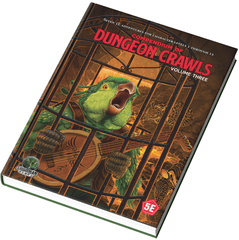 Dungeons & Dragons 5E - Compendium of Dungeon Crawls Vol 3